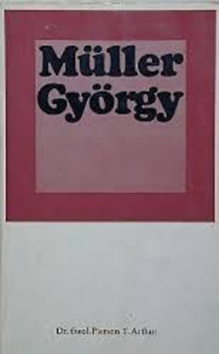 Pierson T. Arthur - M�ller Gy�rgy