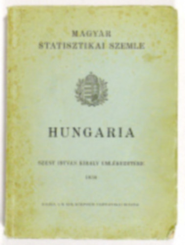 Hungaria- Szent Istvn kirly emlkezetre (Magyar Statisztikai Szemle)