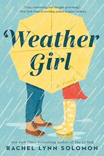 Rachel Lynn Solomon - Weather Girl