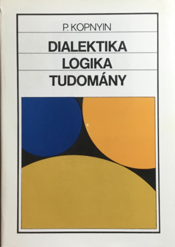 P. Kopnyin - Dialetika, logika, tudom�ny