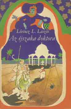 L�rincz L. L�szl� - Az �jszaka doktora