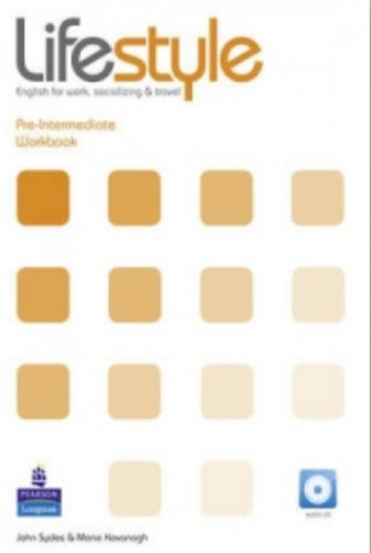 John Sydes - Lifestyle Pre-Intermediate Workbook
