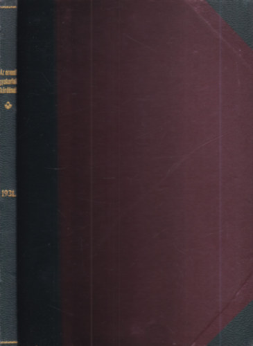 Dr. Gerlóczy Géza, Dr. Milkó Vilmos - Az orvosi gyakorlat kérdései 1931. (Az Orvosi hetilap melléklete)