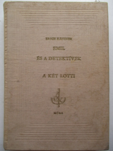 Erich K�stner - Emil �s a detekt�vek - A k�t Lotti