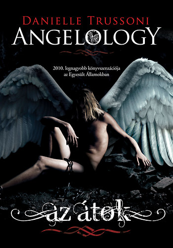 Danielle Trussoni - Angelology - Az tok