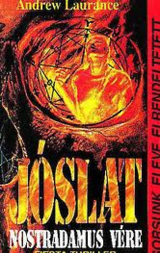 Andrew Laurance - J�slat - Nostradamus v�re