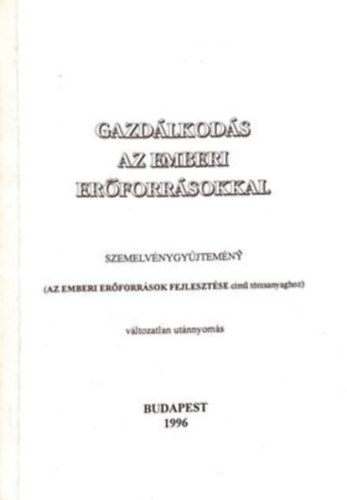 Gazdlkods az emberi erforrsokkal - Szemelvnygyjtemny