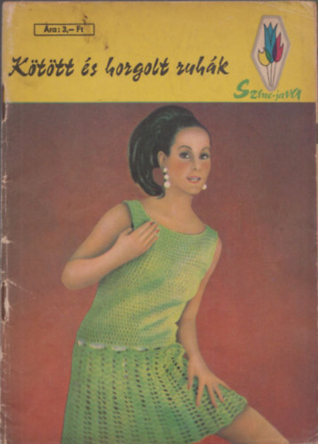 Bános Mária - Kötött és horgolt ruhák (Színe-Java)