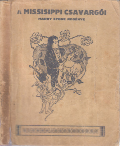 Harry Stone - Missisippi csavargi