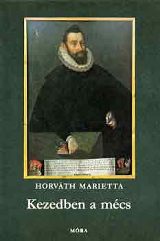 Horv�th Marietta - Kezedben a m�cs