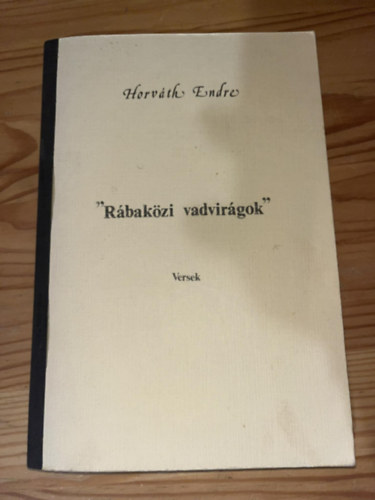 Horv�th Endre - R�bak�zi vadvir�gok