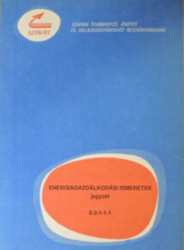 Tóth Endre - Energiagazdálkodási ismeretek jegyzet 0-2-1-1-1