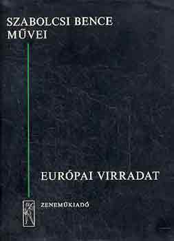 Szabolcsi Bence - Eurpai virradat