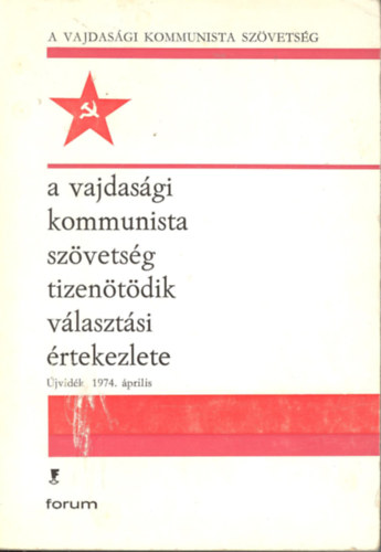 A vajdasági kommunista szövetség tizenötödik választási értekezlete