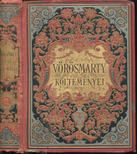 Gyulai Pl  ; Vrsmarty Mihly (szerk.) - Vrsmarty lyrai kltemnyei II.
