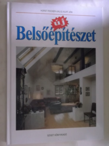 Horst Fischer - Uhlig/Kurt Jeni - �j bels��p�t�szet