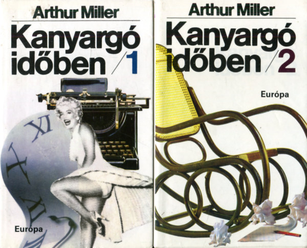 Arthur Miller - Kanyarg� id�ben I-II.