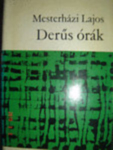 Mesterh�zi Lajos - 4 db Mesterh�zi Lajos reg�ny: Der�s �r�k - P�r l�p�s a hat�r - A Prom�theusz-rejt�ly - Magn�ziuml�ng