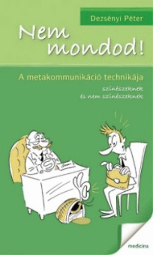Dezsnyi Pter - Nem mondod!