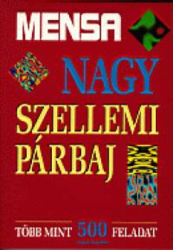 Robert Allen (főszerk.) - Nagy szellemi párbaj - Mensa