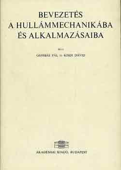 Gomb�s P�l-Kisdi D�vid - Bevezet�s a hull�mmechanik�ba �s alkalmaz�saiba