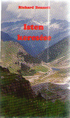 Richard Bennett - Isten keresse