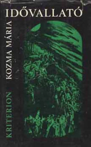 Kozma Mária - Idővallató