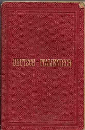 dr. F.E. Feller - Deutsch-italienisch Taschen-Wrterbuch*