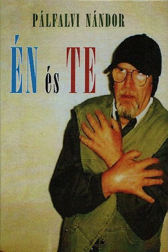 Plfalvi Nndor - n s Te (dediklt)