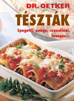 Dr.Oetker Tsztk - Spagetti, penne, cannelloni, lasagne....