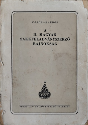 Kardos; Páros - A II. magyar sakkfeladványszerző bajnokság 1951-1952.