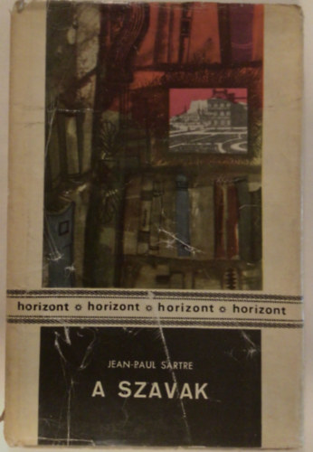 Jean-Paul Sartre - A szavak