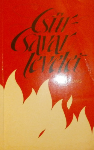 C. S. Lewis - Cs�r-Csavar levelei (Levelek az alvil�gb�l)