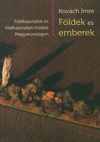 Kovch Imre - Fldek s emberek