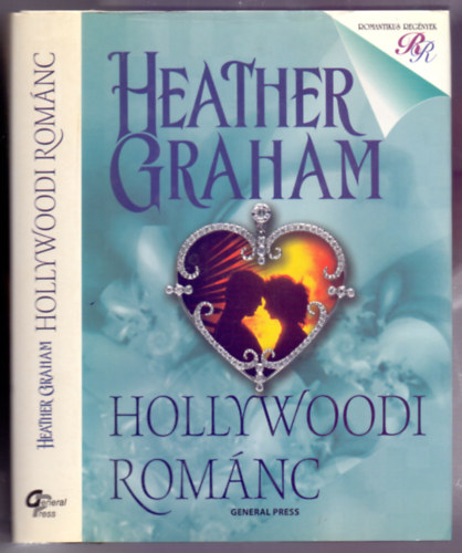 Heather Graham - Hollywoodi románc (Long, Lean and Lethal - Romantikus Regények)