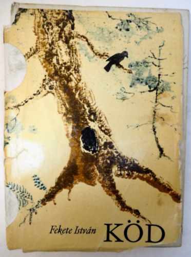 Fekete István - Köd
