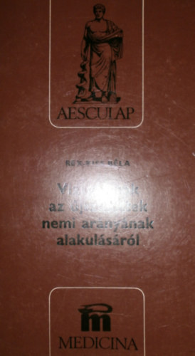 Rex-Kiss Béla - Vizsgálatok az újszülöttek nemi arányának alakulásáról