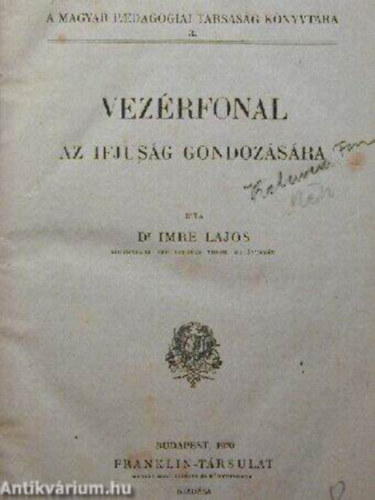 Dr. Imre Lajos - Vez�rfonal az ifj�s�g gondoz�s�ra