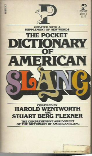 Wentworth-Flexner - The pocket dictionary of American slang