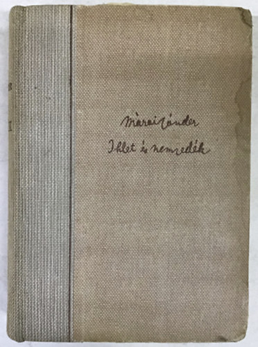M�rai S�ndor - Ihlet �s nemzed�k