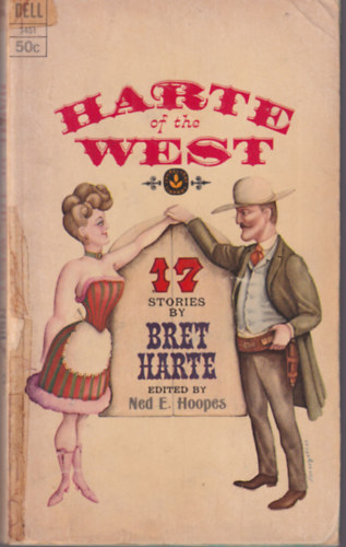 Ned E. Hoopes - Harte of the West 17 stories by Bret Harte