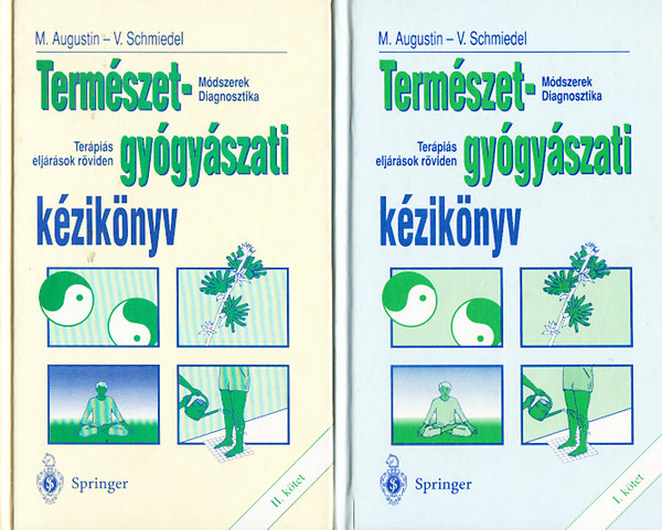 M.-Schmiedel, V. Augustin - Termszetgygyszati kziknyv I-II.