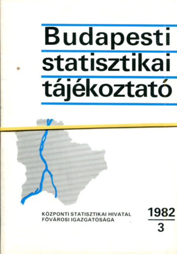 Nincs feltntetve - Budapesti statisztikai tjkoztat 1982/3-4