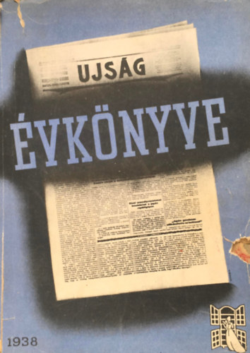 Pnksdi Andor - Az Ujsg Mindent Tudok vknyve 1938