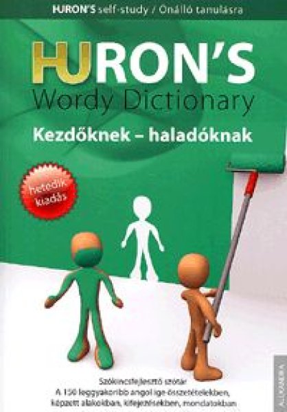 Huron's Wordy Dictionary (Kezdknek - haladknak)