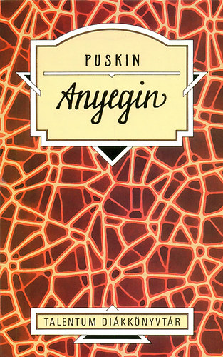 Alexander Szergejevics Puskin - Anyegin