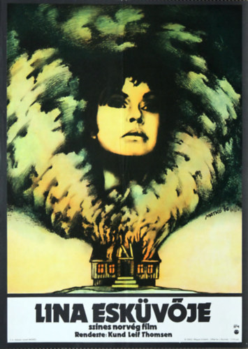 Matk� - Lina esk�v�je - Sz�nes norv�g film. Rendezte:  Knud Leif Thomsen - PLAK�T