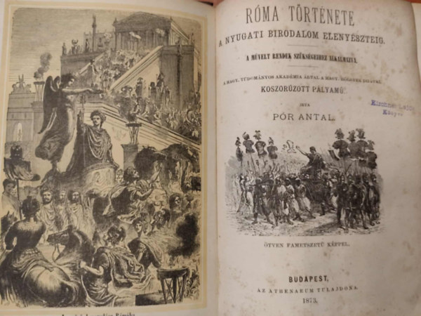 P�r Antal - R�ma t�rt�nete a Nyugati Birodalom eleny�szteig