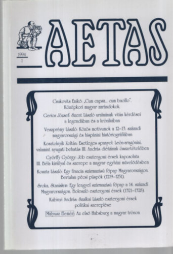 Koszta László (szerk.) - Aetas - Történettudományi Folyóirat (1994-1)