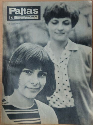 Vasv�ri Ferenc  (szerk.) - Pajt�s XXV. �vfolyam, 17. sz�m (1970)